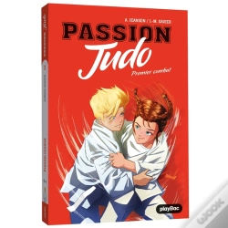 Capa do artigo Passion Judo Tome 1 : Premier Combat