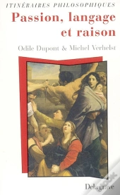 Passion, Langage Et Raison