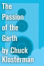 Passion Of The Garth - Preview