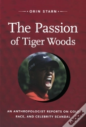 Passion Of Tiger Woods