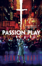 Passion Play - Preview