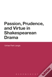 Capa do artigo Passion, Prudence, And Virtue In Shakespearean Drama