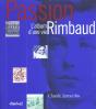 Passion Rimbaud; L'Album D'Une Vie - Preview