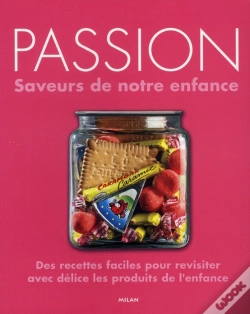 Capa do artigo Passion Saveurs De Notre Enfance