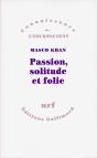 Passion Solitude Et Folie - Preview