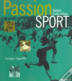Capa do artigo Passion Sport ; Du Moyen Age À Nos Jours