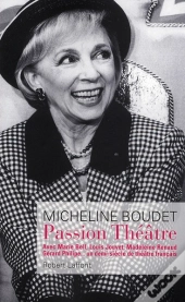 Passion Théâtre ; Un Demi-Siècle De Théâtre Français