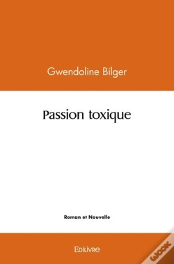 Capa do artigo Passion Toxique