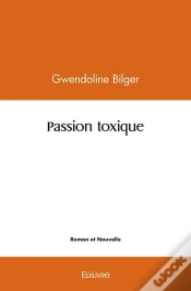 Capa do artigo Passion Toxique