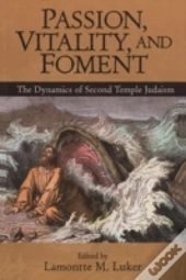 Passion, Vitality And Foment
