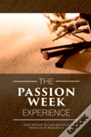 Passion Week Experience