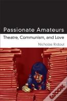 Passionate Amateurs