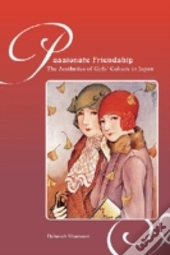 Passionate Friendships