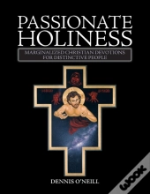 Passionate Holiness