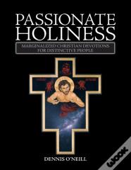 Passionate Holiness