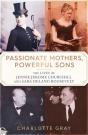Passionate Mothers, Powerful Sons - Preview