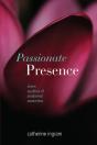 Passionate Presence - Preview
