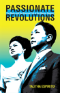 Passionate Revolutions - Preview