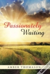Capa do artigo Passionately Waiting