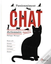 Capa do artigo Passionnément Chat : Dictionnaire Insolite