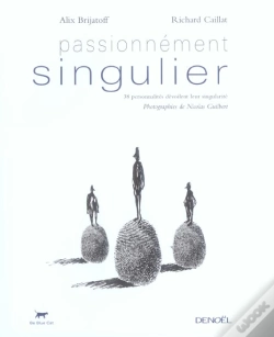 Capa do artigo Passionnement Singulier ; 38 Personnalites Devoilent Leur Singularite