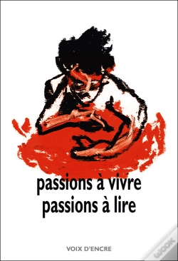 Capa do artigo Passions À Vivre, Passions À Lire