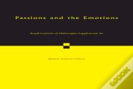 Passions And The Emotions: Volume 85