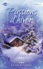 Passions D'Hiver ; Le Plus Beau Cadeau Du Monde ; Les Amants De L'Hiver ; Le Voeu De L'Amour - Preview