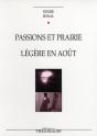Passions Et Prairie ; Légère En Août - Preview