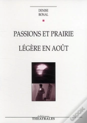 Capa do artigo Passions Et Prairie ; Légère En Août