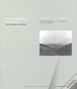 Capa do artigo Passions Et Raisons Du Paysage ; Une Nature Sensible