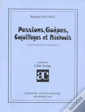 Capa do artigo Passions Guepes Coquillages Et Mechouis ; Vaudeville En 4 Tableaux