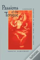 Passions Of The Tongue