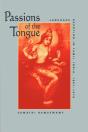 Passions Of The Tongue - Preview