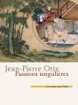 Passions Singulières - Preview