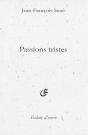 Passions Tristes - Preview