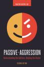 Passive-Aggression - Preview
