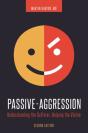 Passive-Aggression - Preview