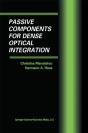 Passive Components For Dense Optical Integration - Preview