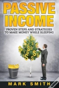 Capa do artigo Passive Income: Proven Steps And Strateg