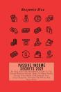 Passive Income Secrets 2021 - Preview