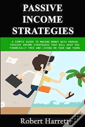 Capa do artigo Passive Income Strategies: A Simple Guid