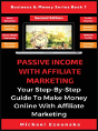 Passive Income With Affiliate Marketing - Preview