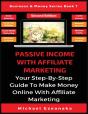 Passive Income With Affiliate Marketing - Preview