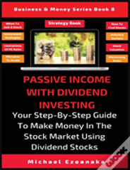 Passive Income With Dividend Investing