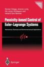 Passivity-Based Control Of Euler-Lagrange Systems - Preview