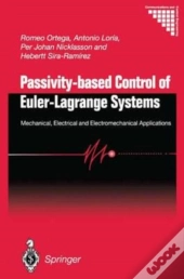 Passivity-Based Control Of Euler-Lagrange Systems
