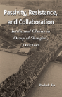 Passivity, Resistance, And Collaboration - Preview