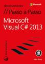 Passo a Passo Microsoft Visual C# 2013 - Preview
