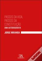 Passos da Vida, Passos da Constituição